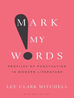 cover image of Mark My Words
